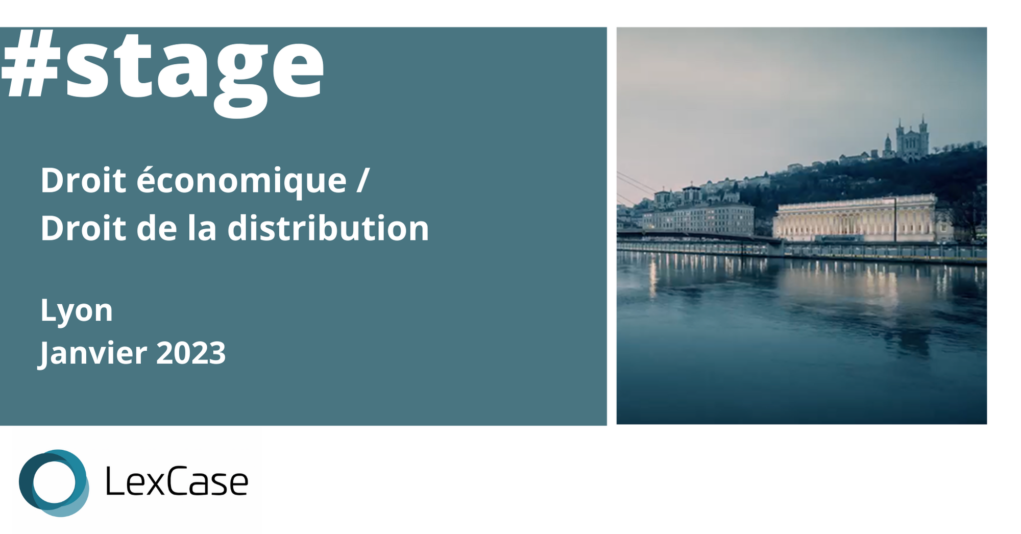 Offre Stage Droit de la distribution Lyon janvier 2023 - LexCase