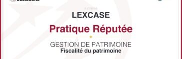[RANKING] 🏆LexCase teams recognized in *Décideurs Magazine*’s Wealth Management rankings.